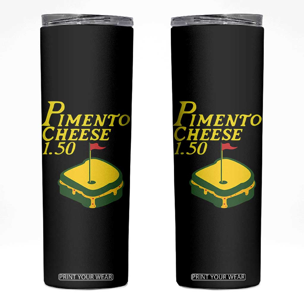 Pimento Cheese Skinny Tumbler Golf Foodie Golfer Tournament TS11 Black Print Your Wear