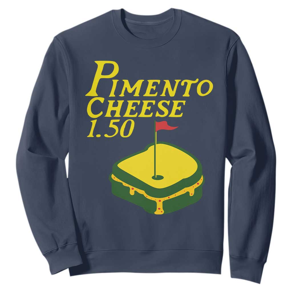 Pimento Cheese Sweatshirt Golf Foodie Golfer Tournament TS11 Navy Print Your Wear