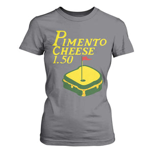 Pimento Cheese T Shirt For Women Golf Foodie Golfer Tournament TS11 Charcoal Print Your Wear