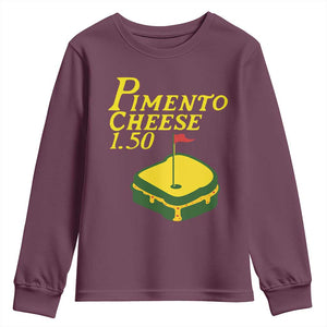 Pimento Cheese Youth Sweatshirt Golf Foodie Golfer Tournament TS11 Maroon Print Your Wear