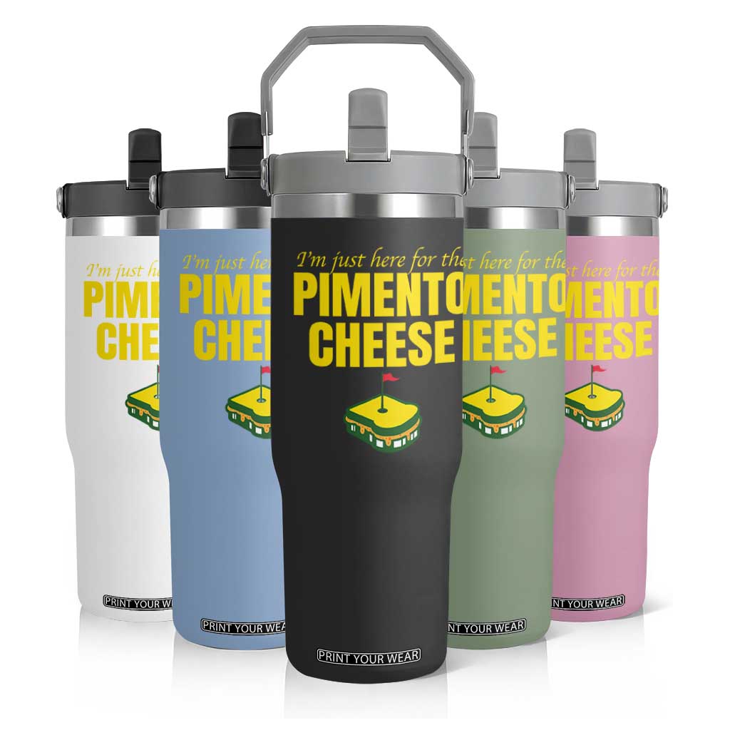 I'm Just Here For The Pimento Cheese Flip Straw Tumbler Funny Golf Foodie TS11 Print Your Wear