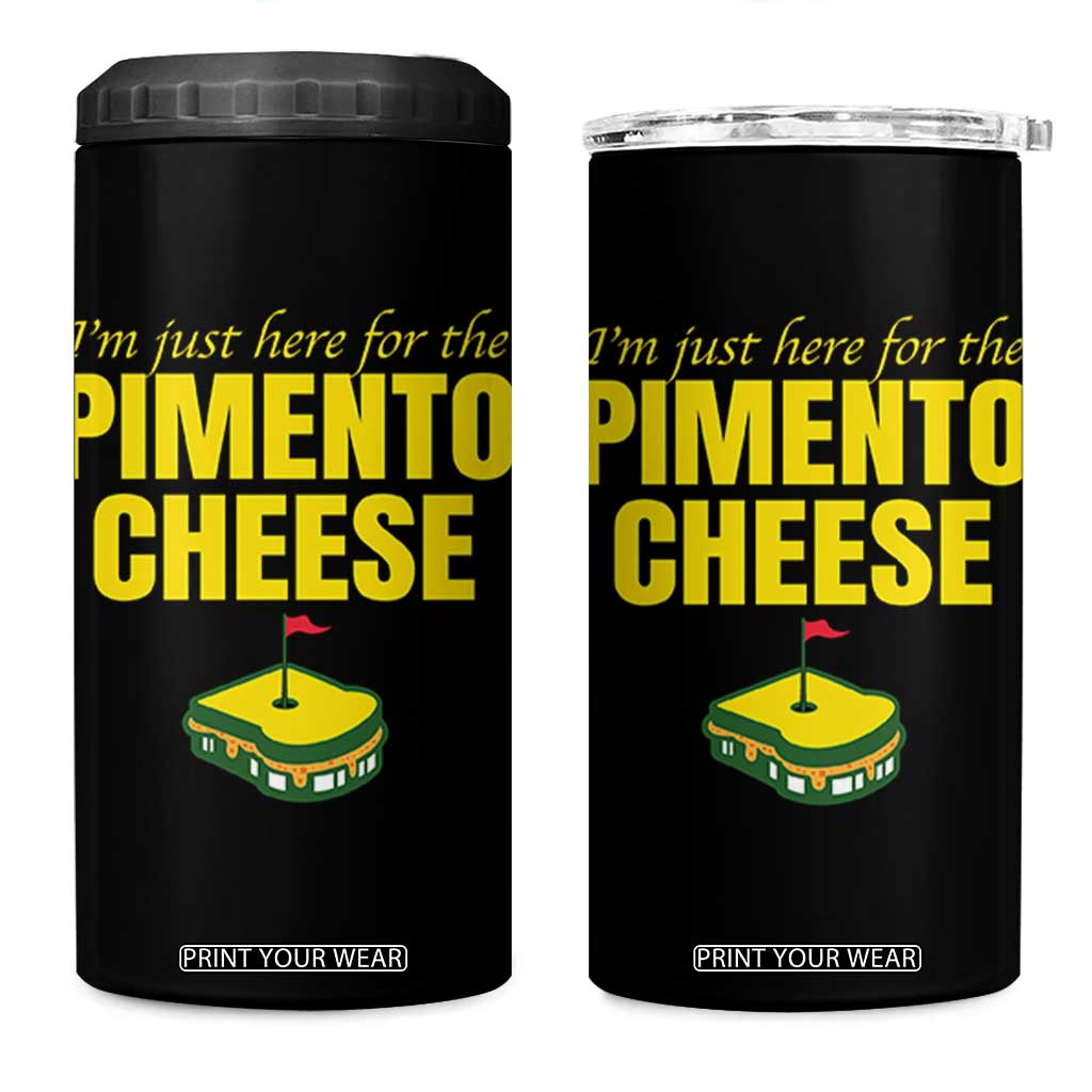 I'm Just Here For The Pimento Cheese 4 in 1 Can Cooler Tumbler Funny Golf Foodie TS11 One Size: 16 oz Black Print Your Wear