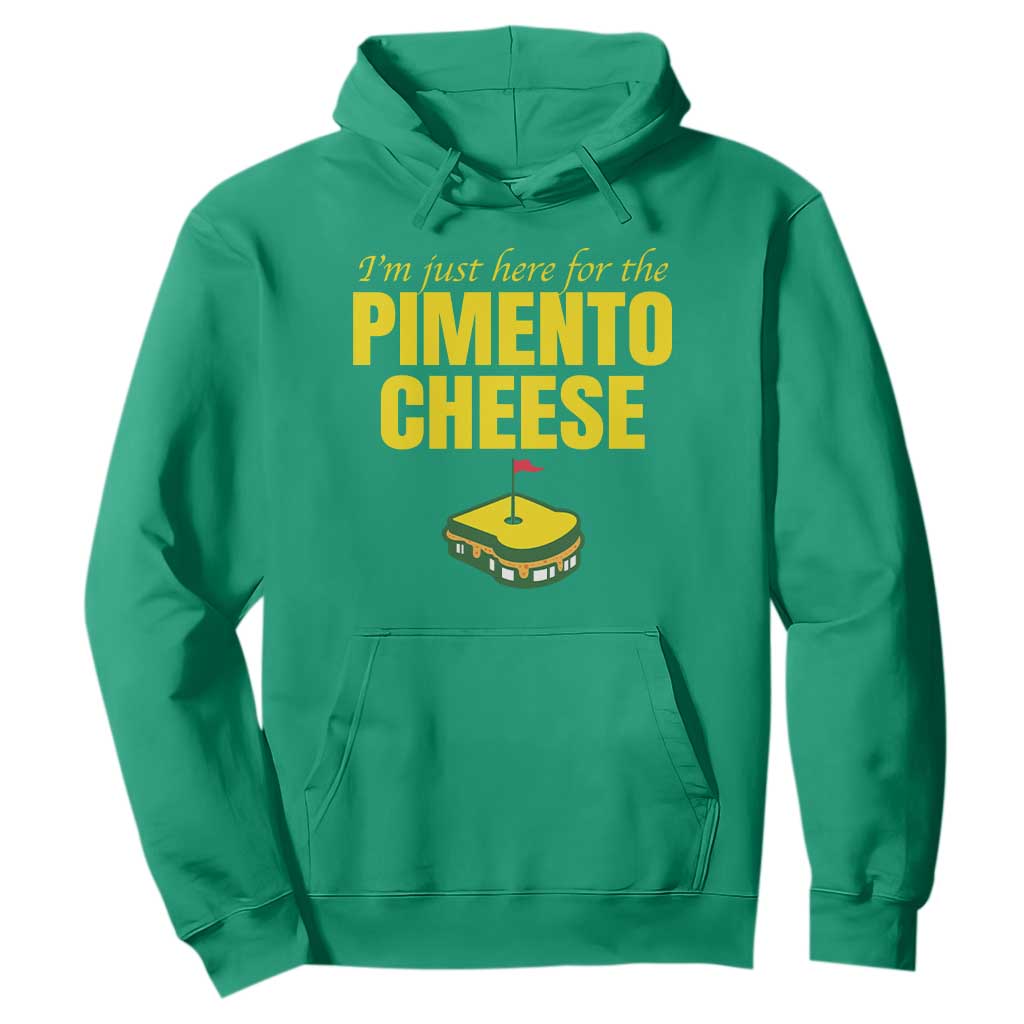 I'm Just Here For The Pimento Cheese Hoodie Funny Golf Foodie TS11 Irish Green Print Your Wear