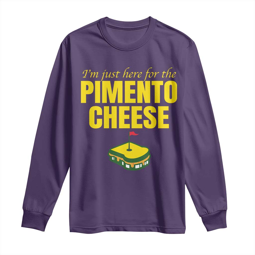 I'm Just Here For The Pimento Cheese Long Sleeve Shirt Funny Golf Foodie TS11 Purple Print Your Wear