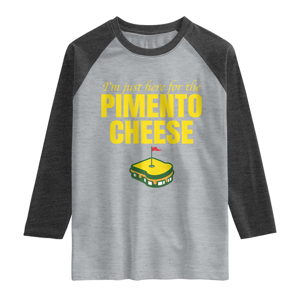 I'm Just Here For The Pimento Cheese Raglan Shirt Funny Golf Foodie TS11 Heather Gray Heather Charcoal Print Your Wear