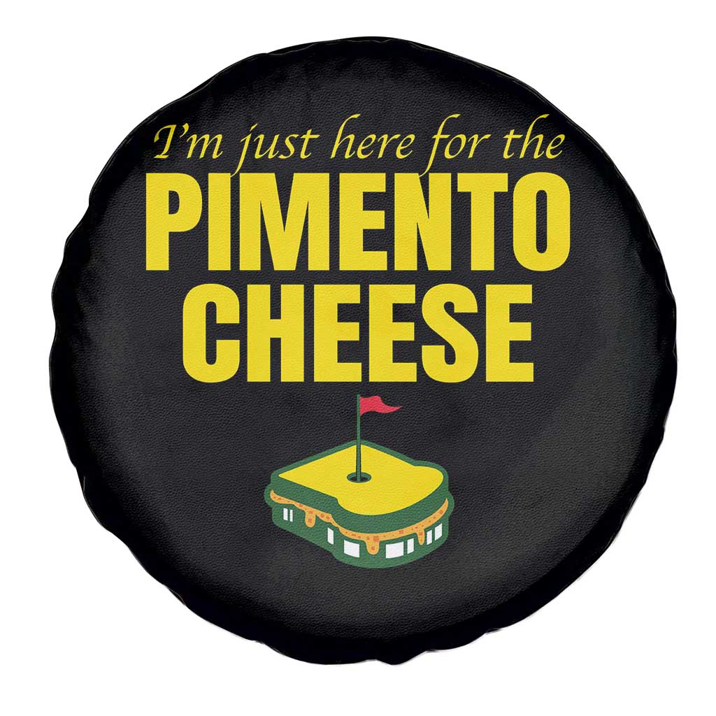 I'm Just Here For The Pimento Cheese Spare Tire Cover Funny Golf Foodie TS11 Print Your Wear