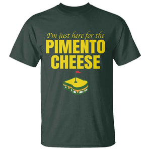 I'm Just Here For The Pimento Cheese T Shirt Funny Golf Foodie TS11 Dark Forest Green Print Your Wear