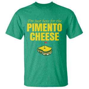 I'm Just Here For The Pimento Cheese T Shirt Funny Golf Foodie TS11 Irish Green Print Your Wear
