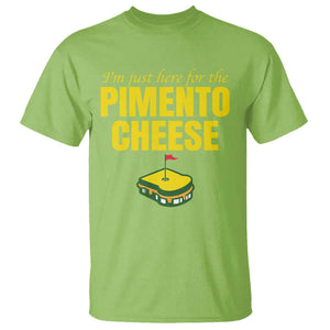 I'm Just Here For The Pimento Cheese T Shirt Funny Golf Foodie TS11 Lime Print Your Wear