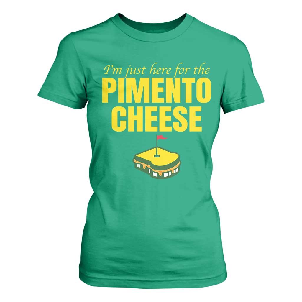 I'm Just Here For The Pimento Cheese T Shirt For Women Funny Golf Foodie TS11 Irish Green Print Your Wear