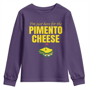 I'm Just Here For The Pimento Cheese Youth Sweatshirt Funny Golf Foodie TS11 Purple Print Your Wear