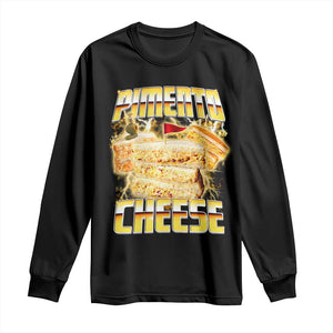 Pimento Cheese Long Sleeve Shirt Funny Cheesemonger Cheese Lovers Bootleg Art TS11 Black Print Your Wear