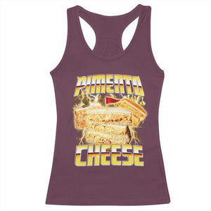 Pimento Cheese Racerback Tank Top Funny Cheesemonger Cheese Lovers Bootleg Art TS11 Maroon Print Your Wear