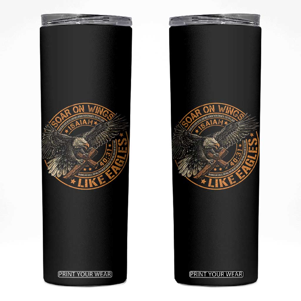 Soar On Wings Like Eagles Christian Skinny Tumbler Isaiah 40 31 Bible Verse TS11 Black Print Your Wear