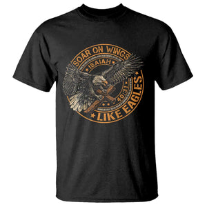 Soar On Wings Like Eagles Christian T Shirt Isaiah 40 31 Bible Verse TS11 Black Print Your Wear