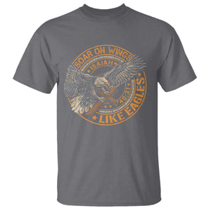 Soar On Wings Like Eagles Christian T Shirt Isaiah 40 31 Bible Verse TS11 Charcoal Print Your Wear