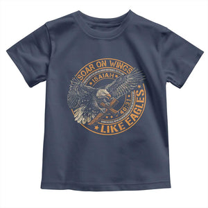 Soar On Wings Like Eagles Christian Toddler T Shirt Isaiah 40 31 Bible Verse TS11 Navy Print Your Wear