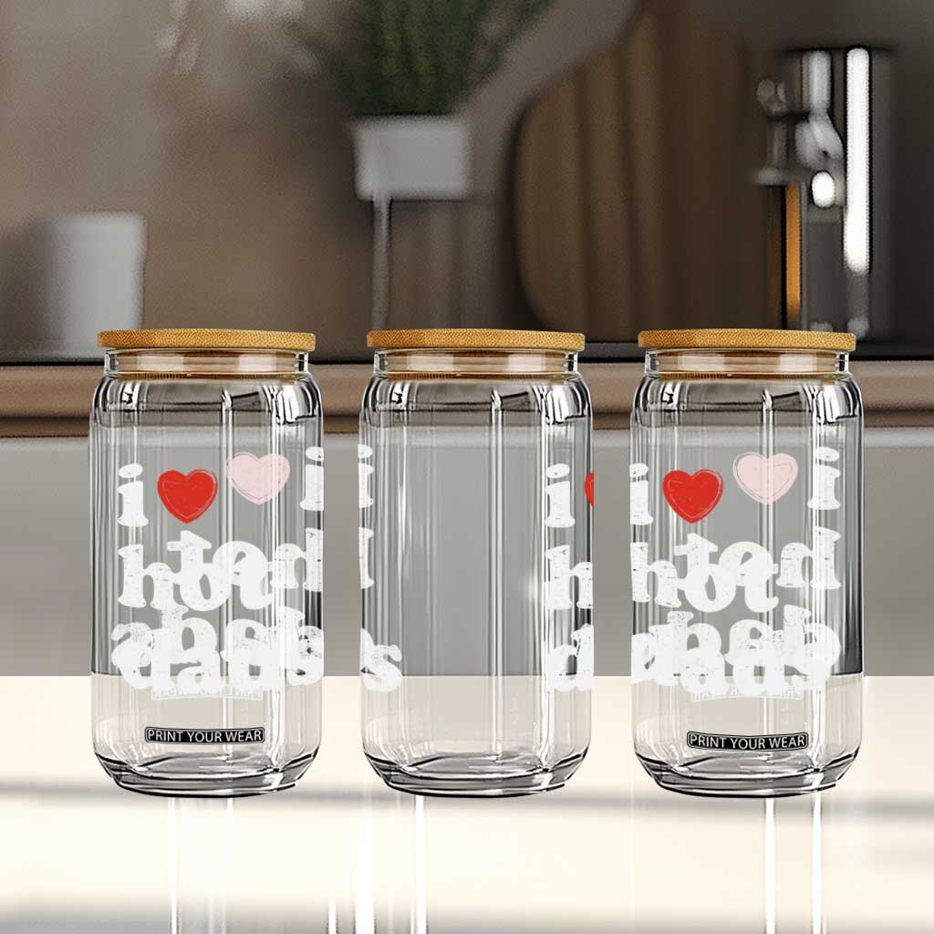 I Love Hot Dads Glass Can Funny Fathers Day TS11 Print Your Wear