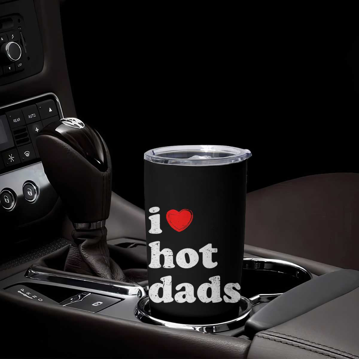 I Love Hot Dads Tumbler Cup Funny Fathers Day TS11 Print Your Wear