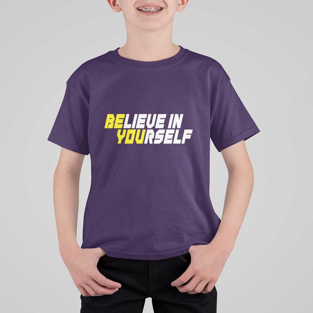 Motivational Quote T Shirt For Kid Believe In Yourself Positive Inspiration TS11 Purple Print Your Wear