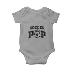 Soccer Pop Baby Onesie Football Family Matching Team Player Father's Day TS11 Sport Gray Print Your Wear