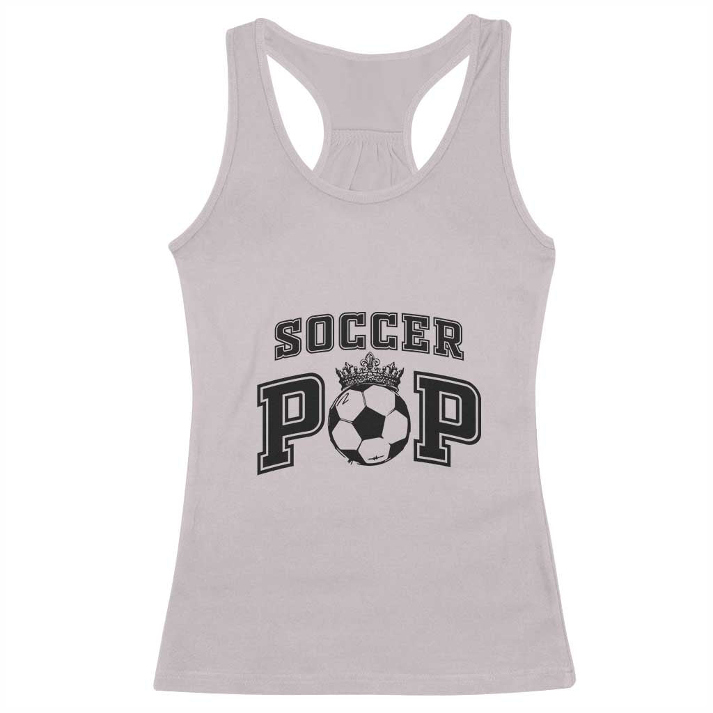 Soccer Pop Racerback Tank Top Football Family Matching Team Player Father's Day TS11 Ice Gray Print Your Wear