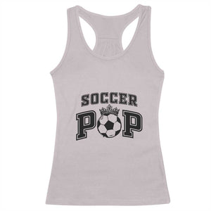 Soccer Pop Racerback Tank Top Football Family Matching Team Player Father's Day TS11 Ice Gray Print Your Wear