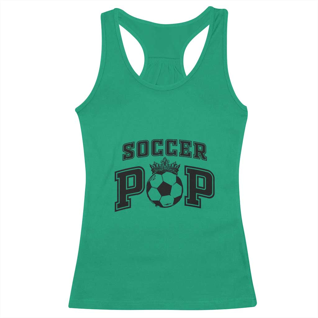 Soccer Pop Racerback Tank Top Football Family Matching Team Player Father's Day TS11 Irish Green Print Your Wear