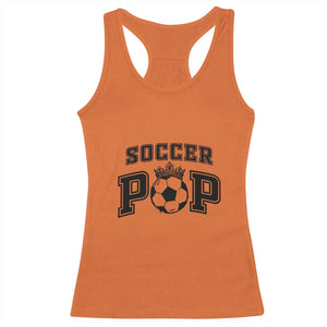 Soccer Pop Racerback Tank Top Football Family Matching Team Player Father's Day TS11 Orange Print Your Wear
