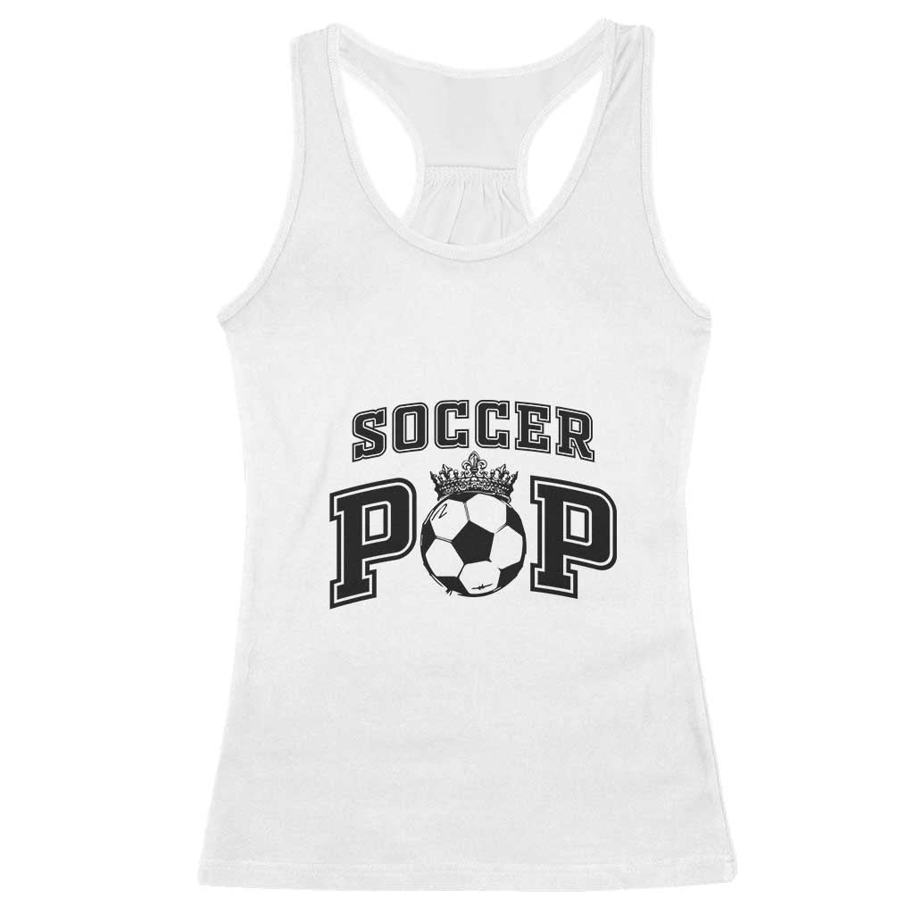 Soccer Pop Racerback Tank Top Football Family Matching Team Player Father's Day TS11 White Print Your Wear