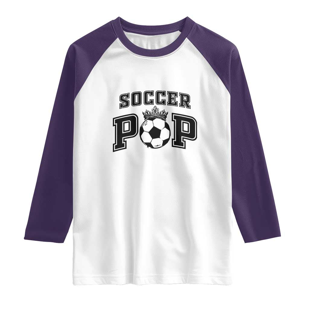Soccer Pop Raglan Shirt Football Family Matching Team Player Father's Day TS11 White Purple Print Your Wear