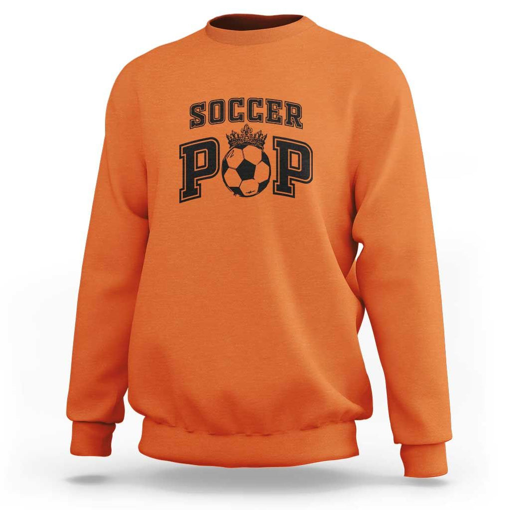 Soccer Pop Sweatshirt Football Family Matching Team Player Father's Day TS11 Orange Print Your Wear