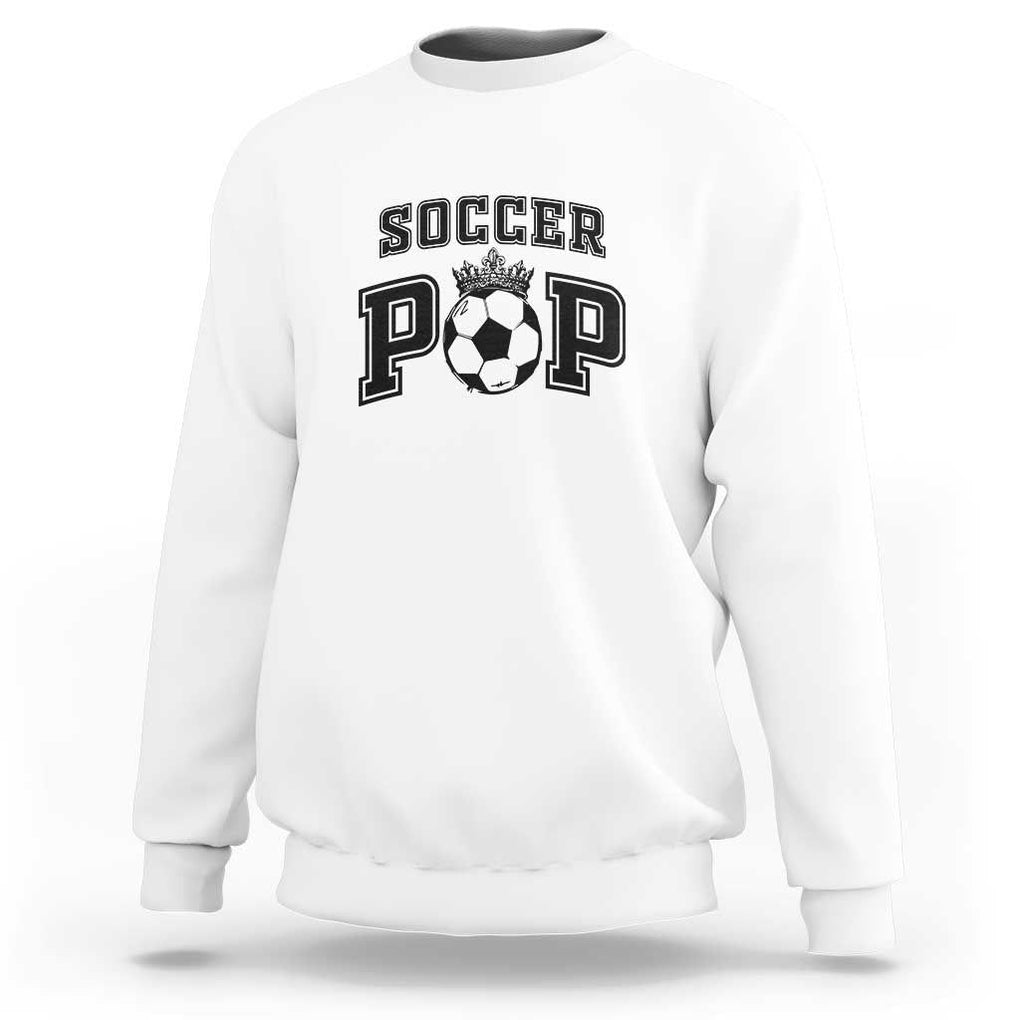 Soccer Pop Sweatshirt Football Family Matching Team Player Father's Day TS11 White Print Your Wear