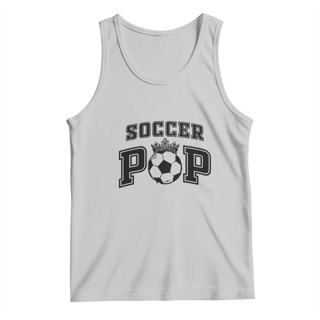 Soccer Pop Tank Top Football Family Matching Team Player Father's Day TS11 Ash Print Your Wear