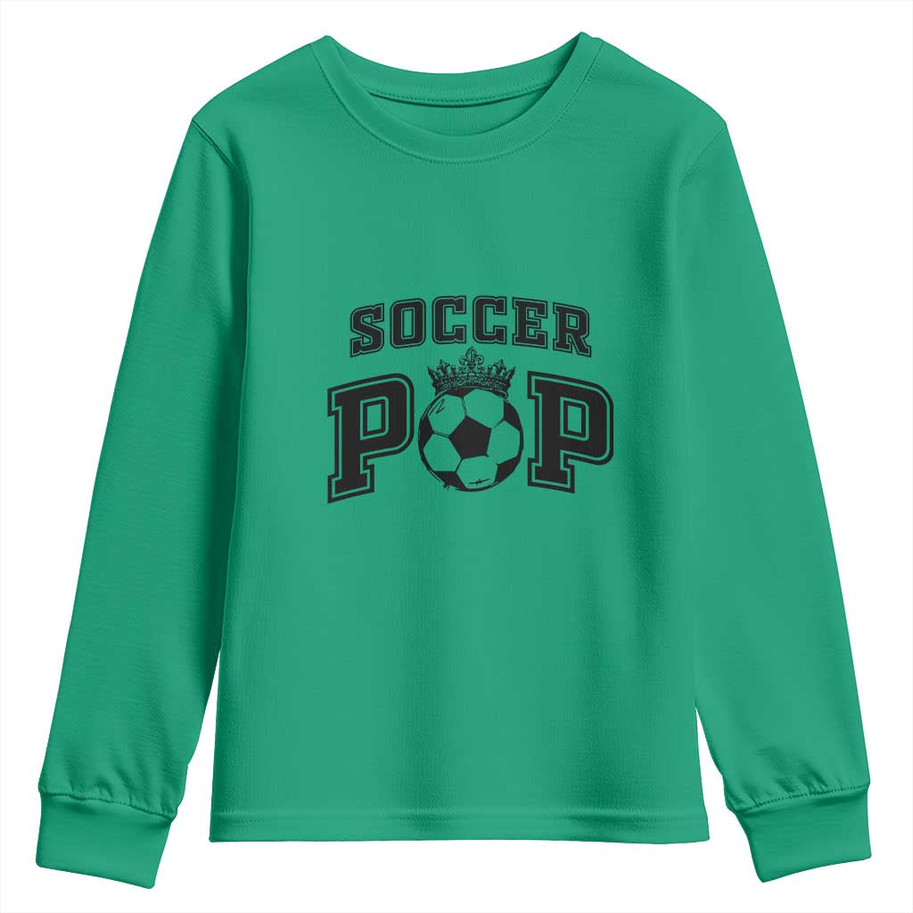 Soccer Pop Youth Sweatshirt Football Family Matching Team Player Father's Day TS11 Irish Green Print Your Wear