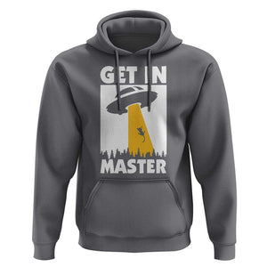Funny Alien Cat Hoodie Get In Master Aliens Extraterrestrial TS11 Charcoal Print Your Wear
