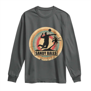 Beach Volleyball Long Sleeve Shirt Sandy Balls Team Player Volleyball Coach TS11 Dark Heather Print Your Wear