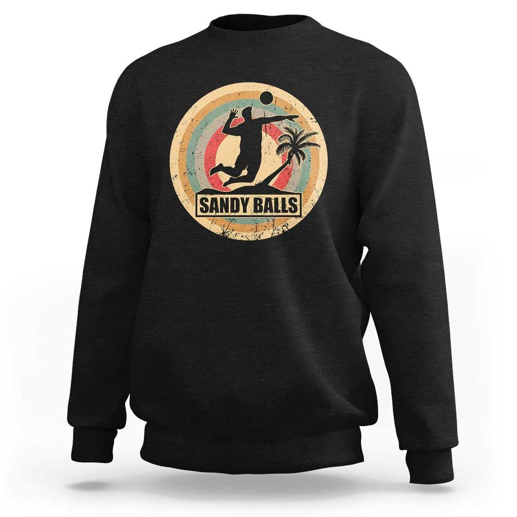 Beach Volleyball Sweatshirt Sandy Balls Team Player Volleyball Coach TS11 Black Print Your Wear