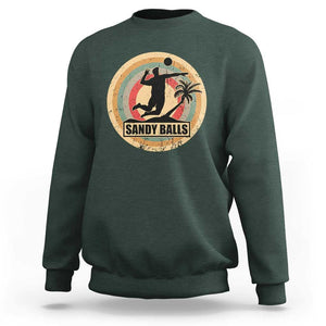 Beach Volleyball Sweatshirt Sandy Balls Team Player Volleyball Coach TS11 Dark Forest Green Print Your Wear