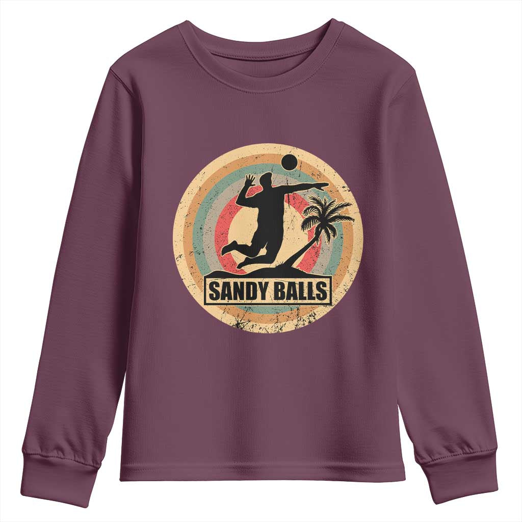 Beach Volleyball Youth Sweatshirt Sandy Balls Team Player Volleyball Coach TS11 Maroon Print Your Wear