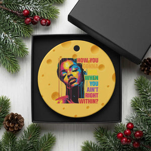 How You Gonna Win When You Aint Right Within Ceramic Ornament Black History TS11 1pc Yellow Cheese Print Your Wear