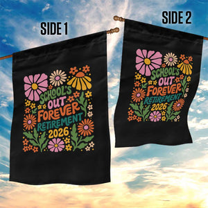 Schools Out Forever Retirement 2026 Garden Flag Retired Teacher Summer Retro Floral TS11 Print Your Wear