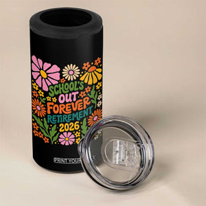 Schools Out Forever Retirement 2026 4 in 1 Can Cooler Tumbler Retired Teacher Summer Retro Floral TS11 Print Your Wear