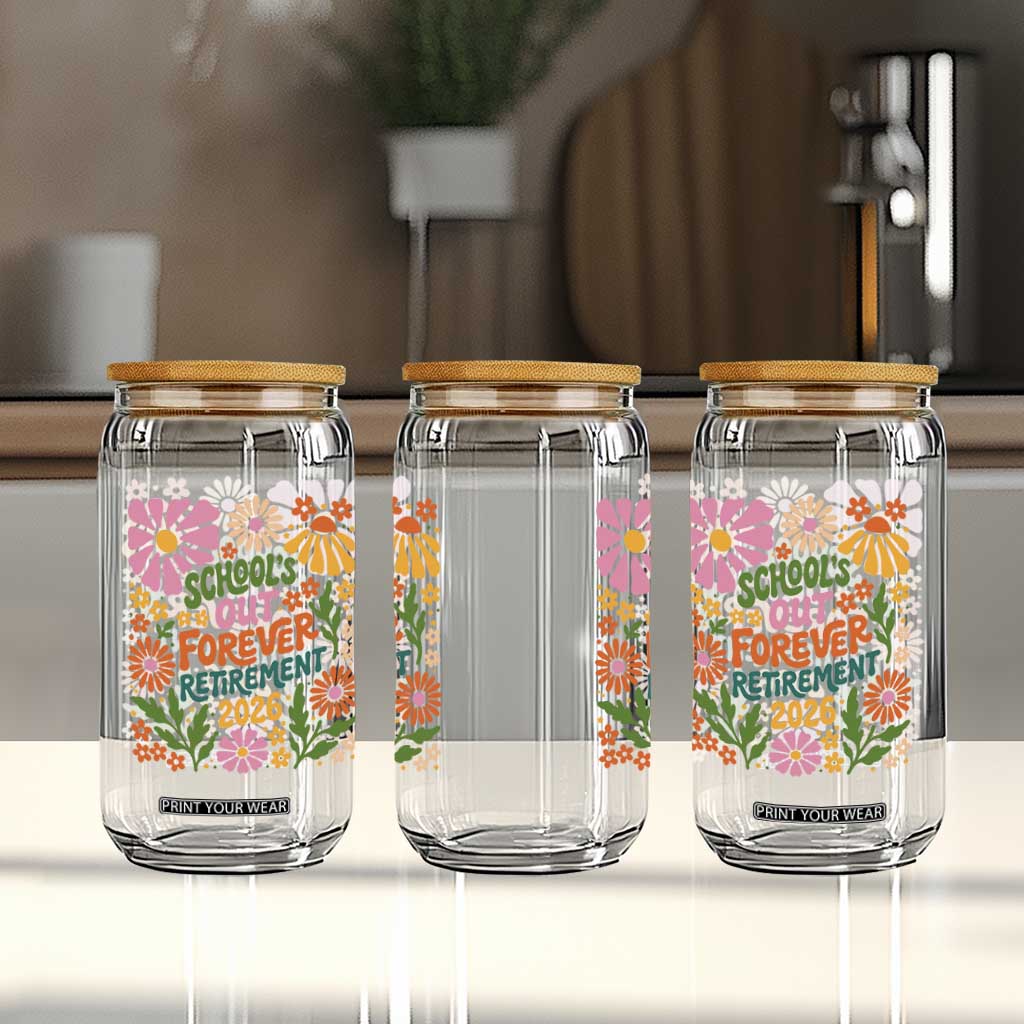 Schools Out Forever Retirement 2026 Glass Can Retired Teacher Summer Retro Floral TS11 Print Your Wear