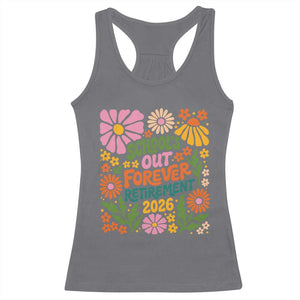 Schools Out Forever Retirement 2026 Racerback Tank Top Retired Teacher Summer Retro Floral TS11 Charcoal Print Your Wear