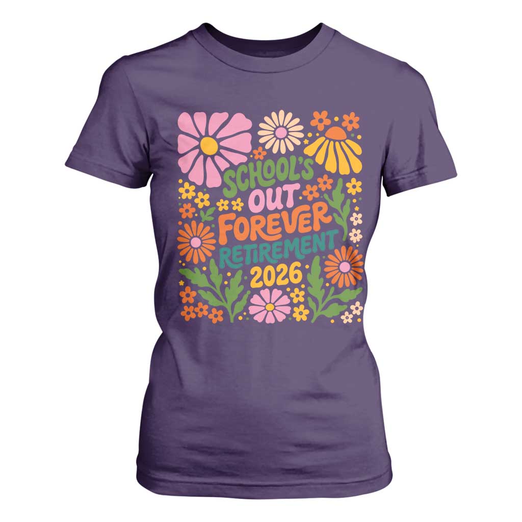 Schools Out Forever Retirement 2026 T Shirt For Women Retired Teacher Summer Retro Floral TS11 Purple Print Your Wear