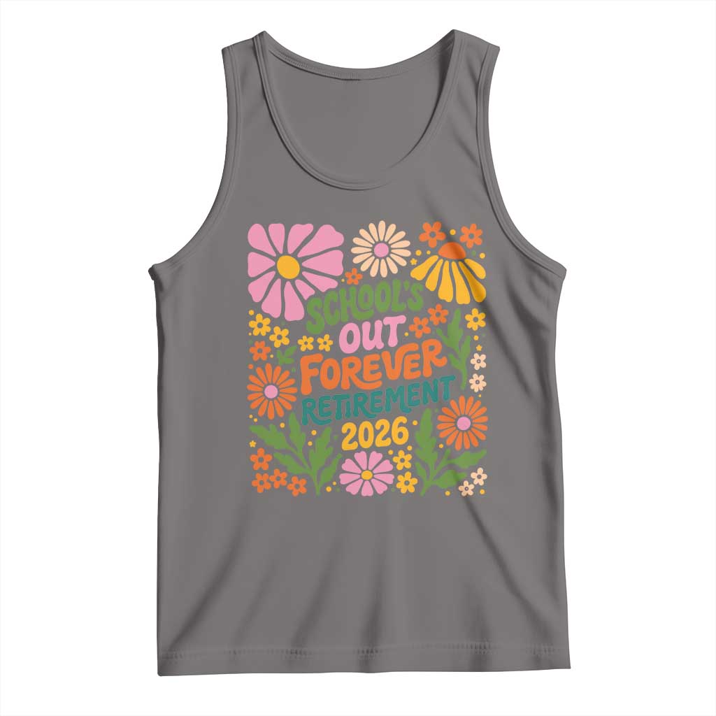Schools Out Forever Retirement 2026 Tank Top Retired Teacher Summer Retro Floral TS11 Deep Heather Print Your Wear