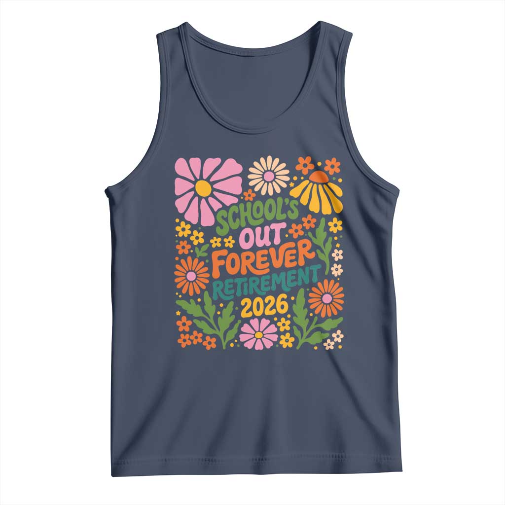 Schools Out Forever Retirement 2026 Tank Top Retired Teacher Summer Retro Floral TS11 Navy Print Your Wear