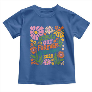 Schools Out Forever Retirement 2026 Toddler T Shirt Retired Teacher Summer Retro Floral TS11 Royal Blue Print Your Wear