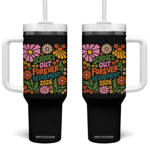 Schools Out Forever Retirement 2026 Tumbler With Handle Retired Teacher Summer Retro Floral TS11 One Size: 40 oz Black Print Your Wear